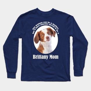 Brittany Mom Long Sleeve T-Shirt